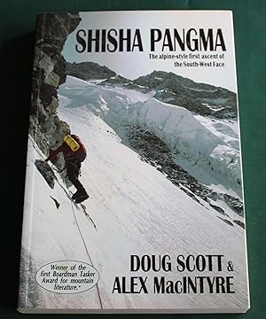 Shisha Pangma - The Alpine Style First Ascent of the South West Face.