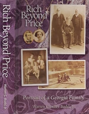 Rich Beyond Price Portrait of a Georgia Family