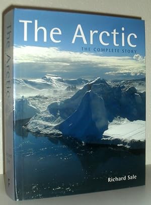 The Arctic - The Complete Story