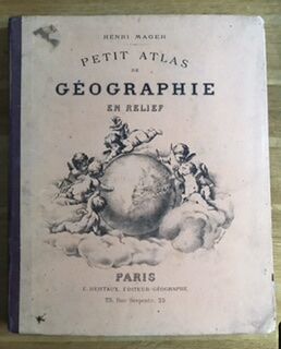 Petit Atlas de Géographie en relief