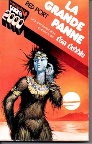 Une extraordinaire aventure de Dan Dubble. La grande panne.