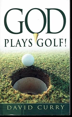 God Plays Golf!