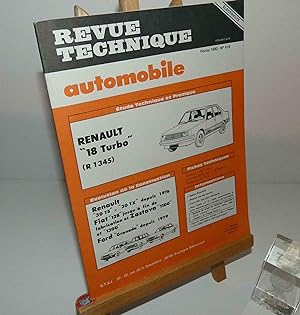 Renault 18 Turbo (R1345). Étude technique et pratique. Revue technique automobile. Éditions techn...