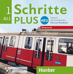 Schritte plus Neu 1 ? Österreich: Deutsch als Zweitsprache / 2 Audio-CDs zum Kursbuch (Schritte p...