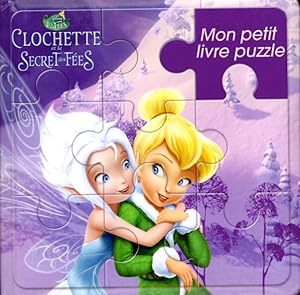La Fée Clochette 4 (Mon petit livre puzzle 9 pièces)