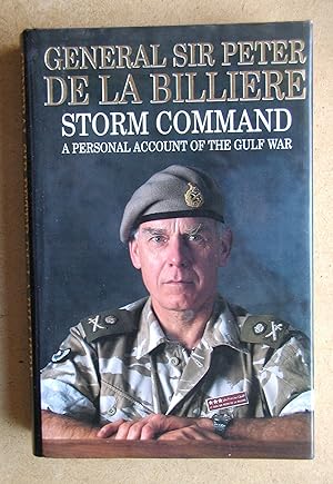 Storm Command. A Personal Account of the Gulf War.