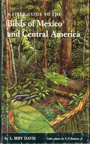 A Field Guide to the Birds of Mexico and Central America