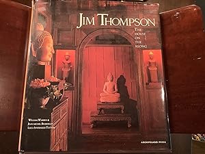 Jim Thompson: The House on the Klong