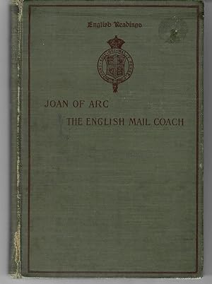 The English Mail Coach [and] Joan of Arc