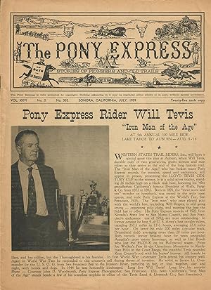 The Pony Express: July 1959; Stories of Pioneers and Old Trails