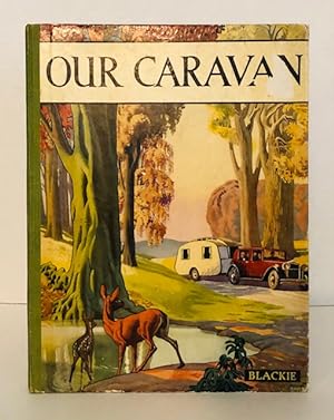 Our Caravan