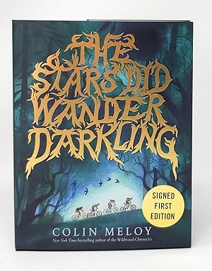 The Stars Did Wander Darkling SIGNED FIRST EDITION