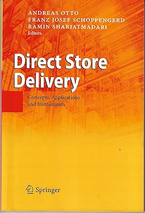 Direct Store Delivery: Concepts, Applications and Instruments