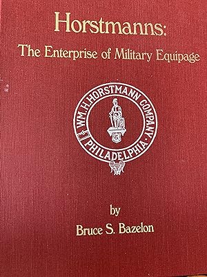 Horstmanns: The Enterprise of Military Equipage