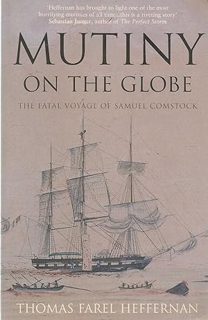 Mutiny on the Globe - the fatal voyage of Samuel Comstock