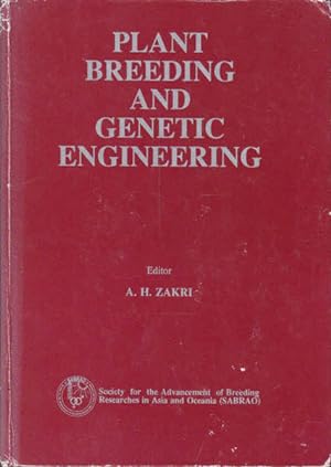 Plant Breeding and Genetic Engineering: Proceedings of the International Symposium and Workshop o...