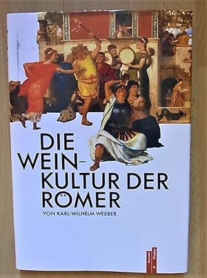 Die Weinkultur der Römer.