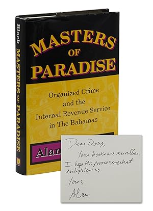 Masters of Paradise: Organized Crime and the Internal Revenue Service in The Bahamas