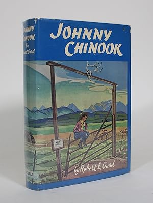 Johnny Chinook: Tall Tales and True from the Canadian West