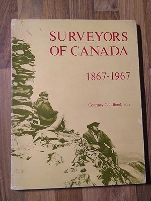 Surveyors of Canada 1867-1967