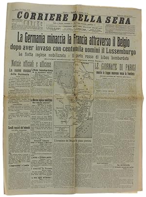 LA GERMANIA MINACCIA LA FRANCIA ATTRAVERSO IL BELGIO. CORRIERE DELLA SERA, 4 Agosto 1914. [Giorna...