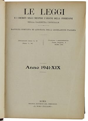 LE LEGGI e i decreti reali. ANNO 1940-XVIII. Raccolta completa ed annotata della legislazione ita...