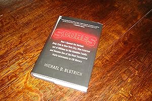 Scores (first printing) NYC's Hottest Strip Club, the Dancers, the Mob & the FBI