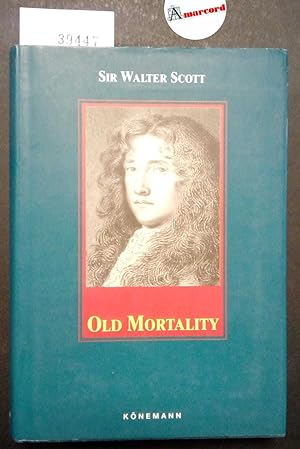 Scott Walter, Old Mortality, Konemann, 1999