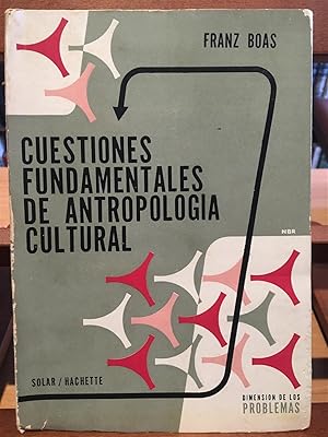 CUESTIONES FUNDAMENTALES DE ANTROPOLGIA CULTURAL