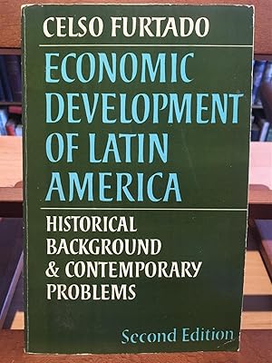 ECONOMIC DEVELOPMENT OF LATIN AMERICA