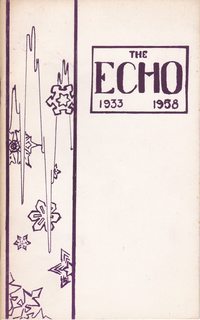 The Echo 1933-1958: Twenty-fifth Anniversary Class of 1933 Superior Central High School, Sat. Aug...