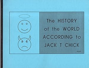 The history of the World According to Jack T Chick