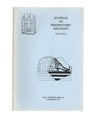 JOURNAL OF PREHISTORIC RELIGION, Volume IX.