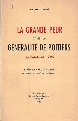 La grande peur dans la Généralité de Poitiers. Juillet-août 1789.