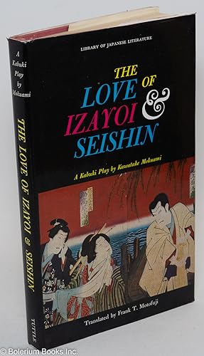 The Love of Izayoi & Seishin: A Kabuki Play