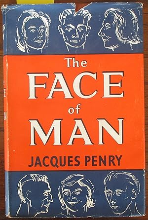 Face of Man, The: A Study of the Relationship Between Physical Appearance and Personality