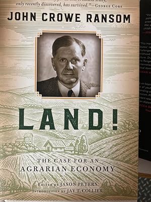 Land: The Case for an Agrarian Economy.