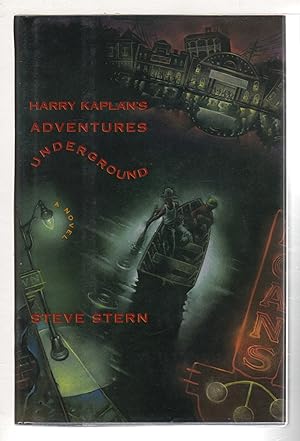 HARRY KAPLAN'S ADVENTURES UNDERGROUND.