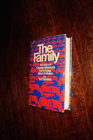 The Family (with The Process chapter) Charles Manson's Dune Buggy Attack Battalion