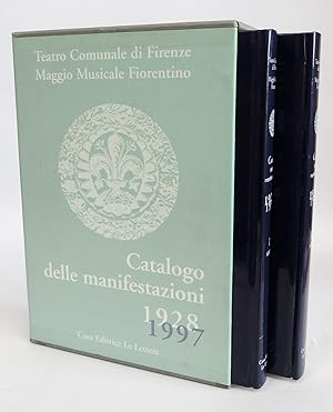 Teatro comunale di Firenze, Maggio musicale fiorentino. Catalogo delle manifestazioni (1928-1997)...
