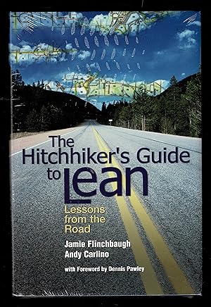 The Hitchhiker's Guide To Lean: Lessons From The Road