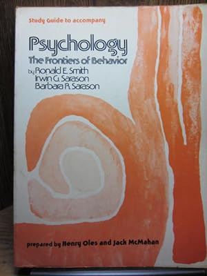 Study guide to accompany PSYCHOLOGY, THE FRONTIERS OF BEHAVIOR - First Edition