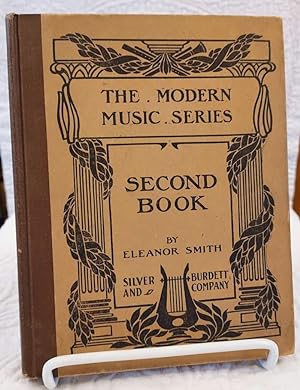 THE MODERN MUSIC SERIES A Second Book in Vocal Music