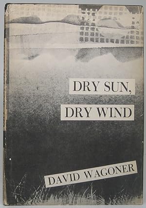 Dry Sun, Dry Wind