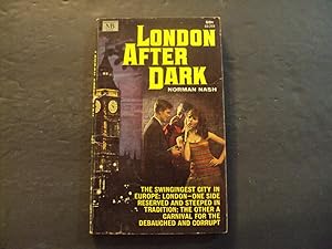 London After Dark pb Norman Nash 1st Print 1st ed 1966 MacFadden