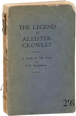 The Legend of Aleister Crowley (First Edition)