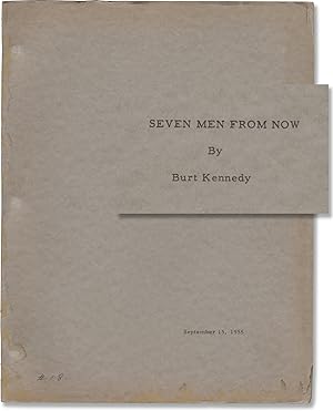Seven [7] Men from Now (Original screenplay for the 1956 film)