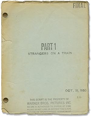 Strangers on a Train (Original screenplay for the 1951 film)