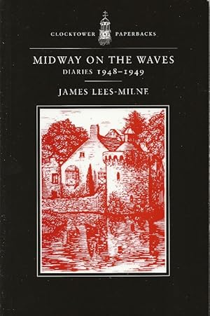 Midway on the Waves. Diaries 1948-1949
