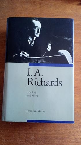 I.A. Richards. His Life and Work (signed)